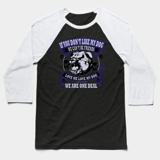 I Love My Dog Baseball T-Shirt